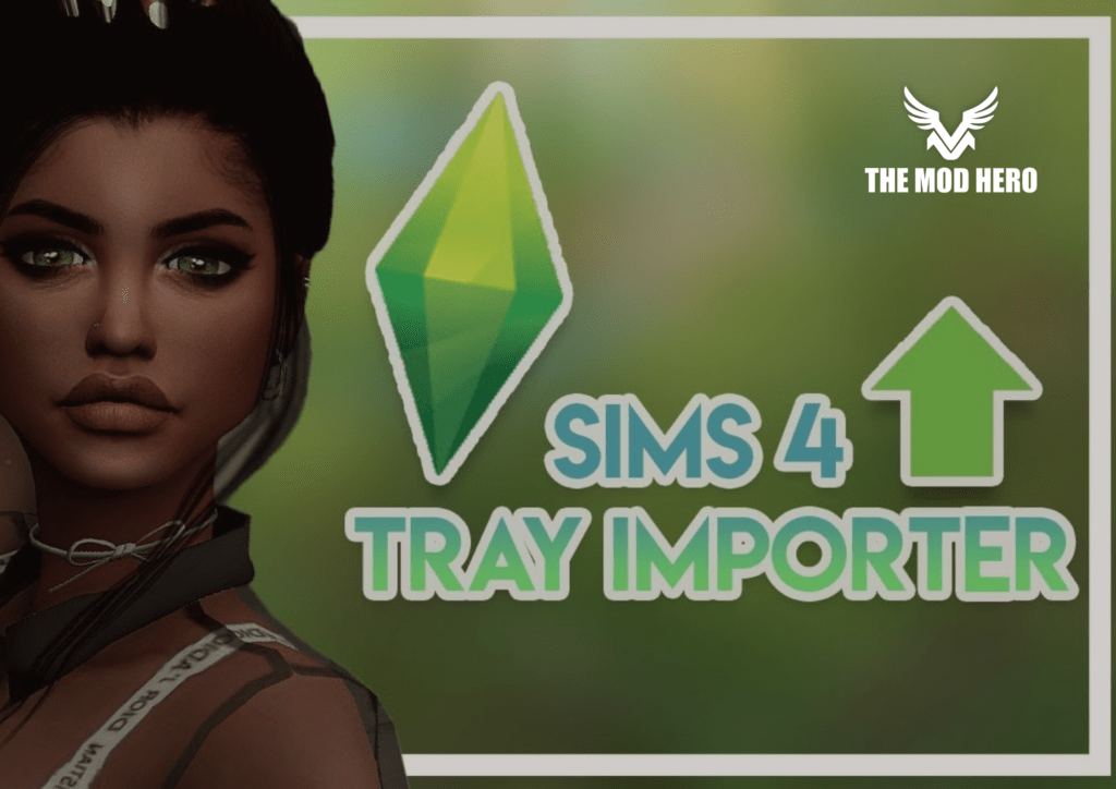 Sims 4 Tray Importer