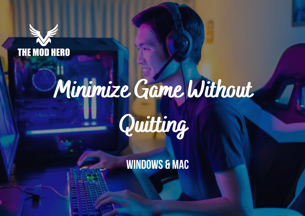 Minimize Game Without Quitting