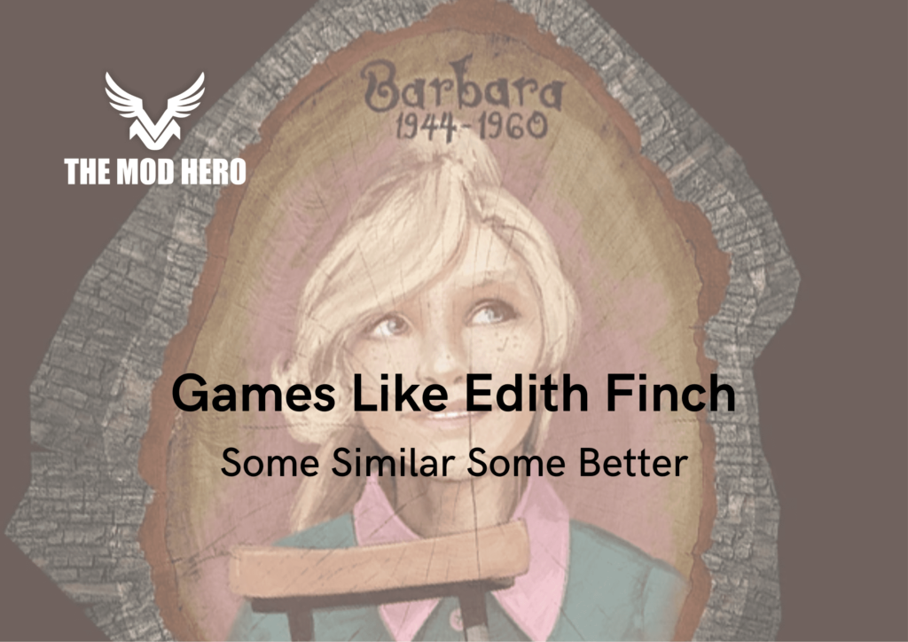 Games Like Edith Finch