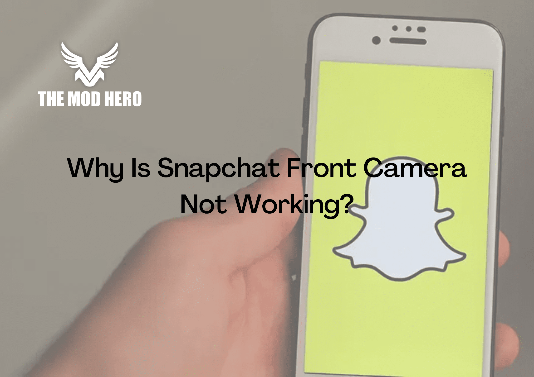 Why Is Snapchat Front Camera Not Working?