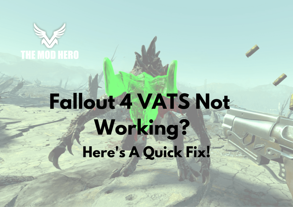 Why Is Fallout 4 Vats Not Working? (Quick Fix) TheModHero