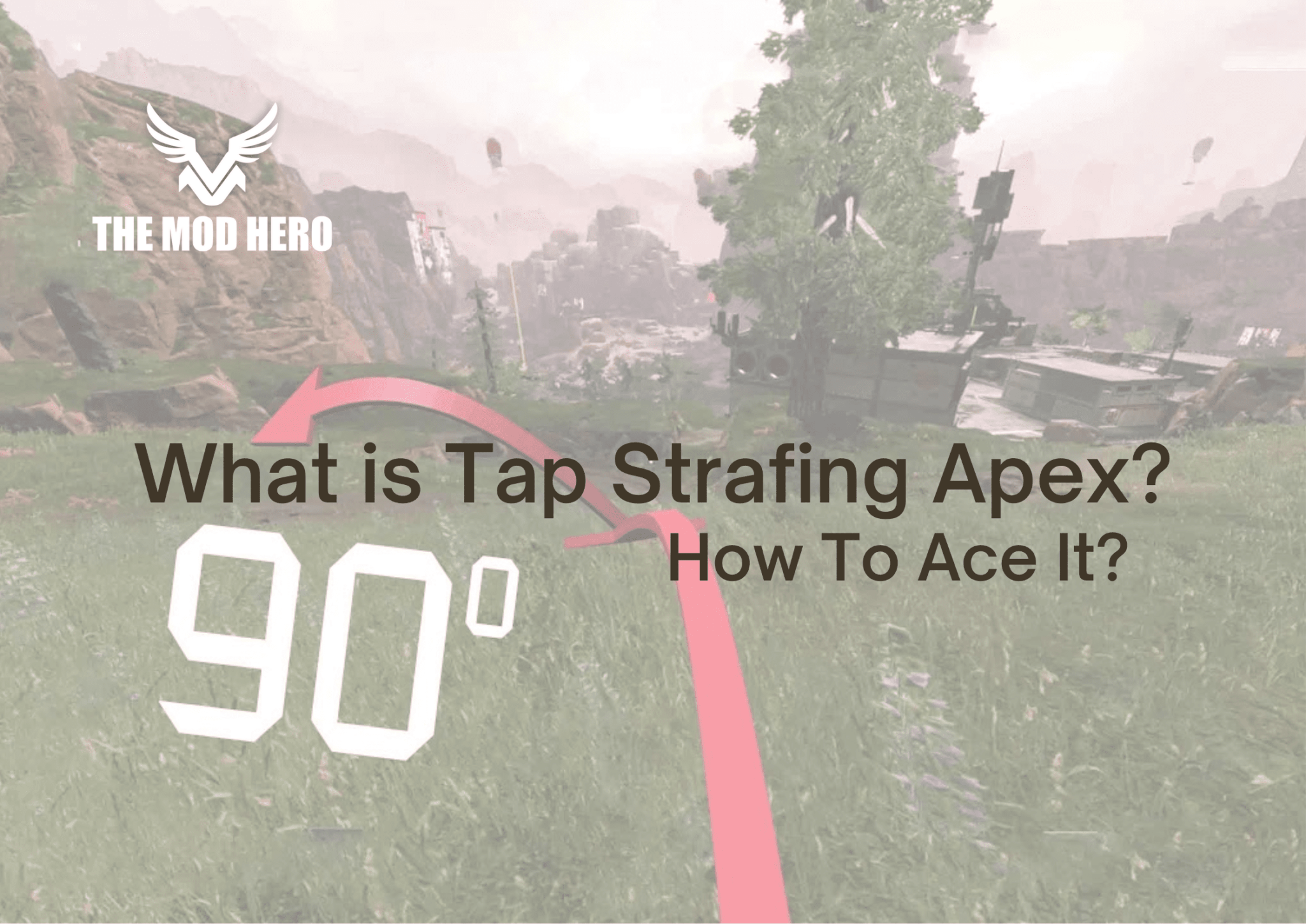 What is Tap Strafing Apex? How To Ace It? TheModHero