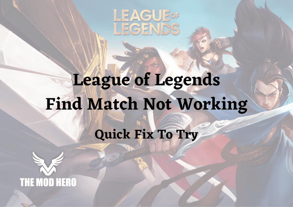 League of Legends Find Match Not Working