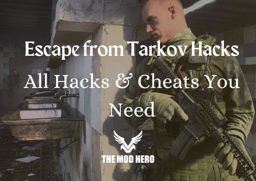 Escape from Tarkov Hacks