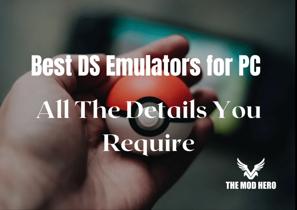 Best DS Emulator for PC