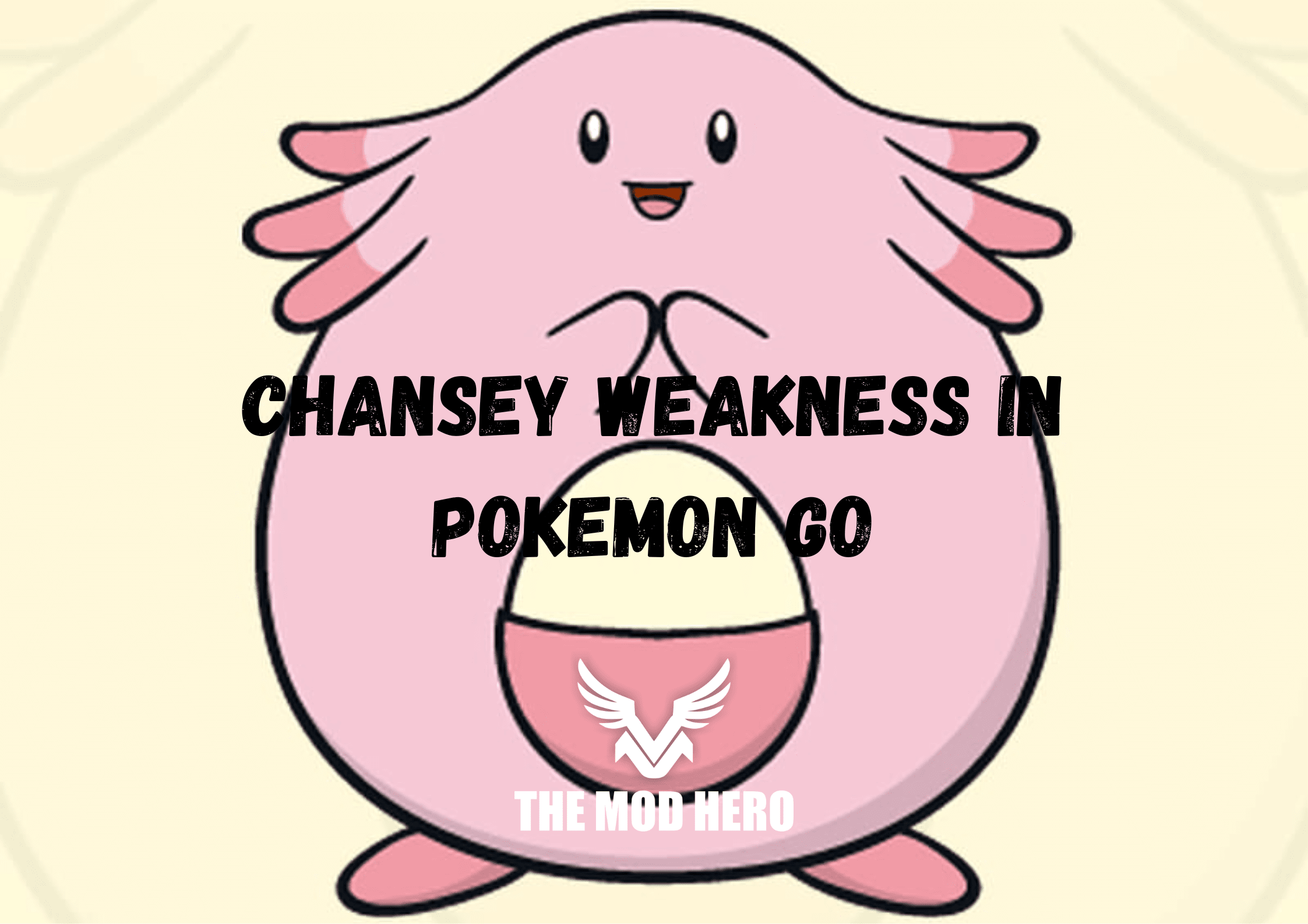 Chansey Weakness Pokemon Go(1)